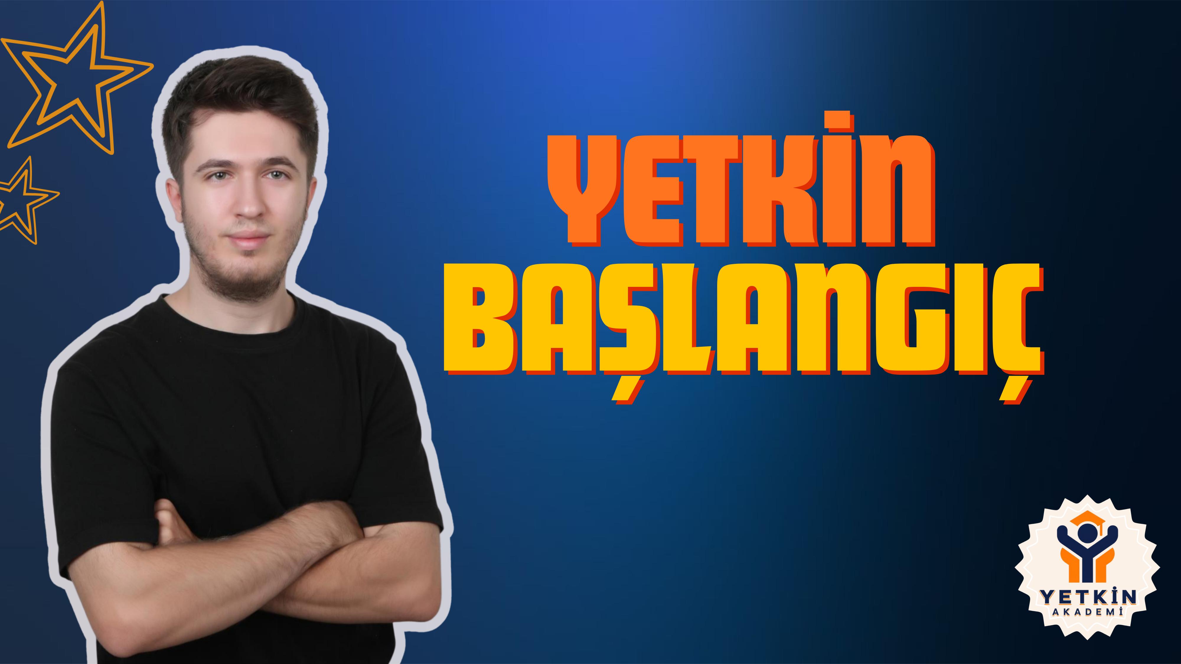 Yetkin Başlangıç